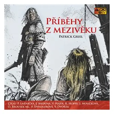 Příběhy z Mezivěku - Patrick Griel