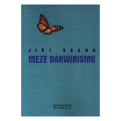 Meze darwinismu - Jiří Vácha