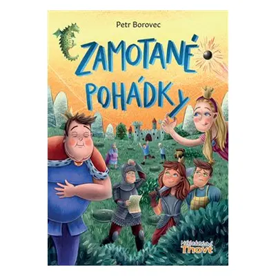 Zamotané pohádky - Petr Borovec