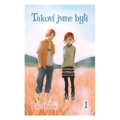 Takoví jsme byli 1 - Júki Obata