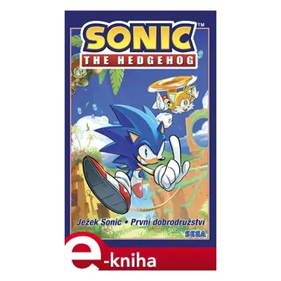 Ježek Sonic 1 - První dobrodružství - Ian Flynn