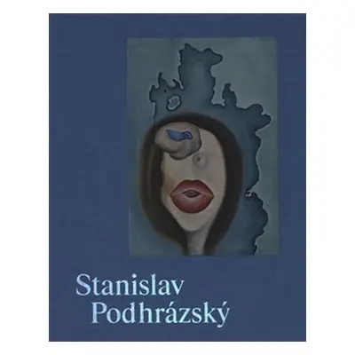 Stanislav Podhrázský a přátelé / and Friends