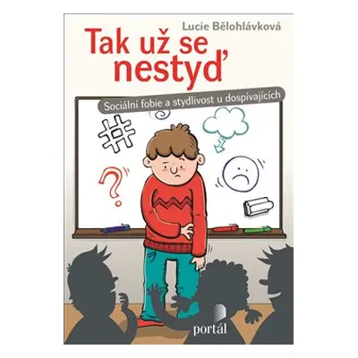 Tak už se nestyď - Lucie Bělohlávková