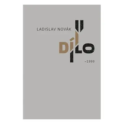 Dílo II - Ladislav Novák