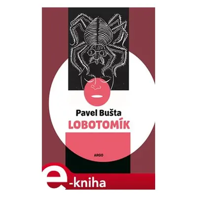 Lobotomík - Pavel Bušta