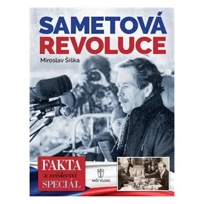 Sametová revoluce - Miroslav Šiška