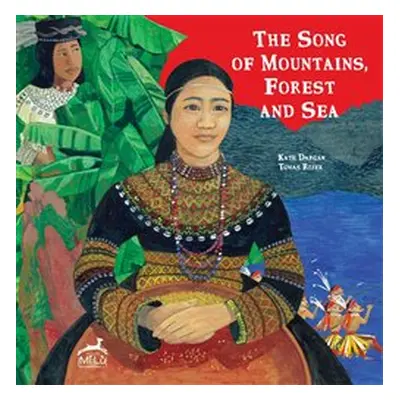 The Song of Mountain, Forest and Sea - Kate Dargaw