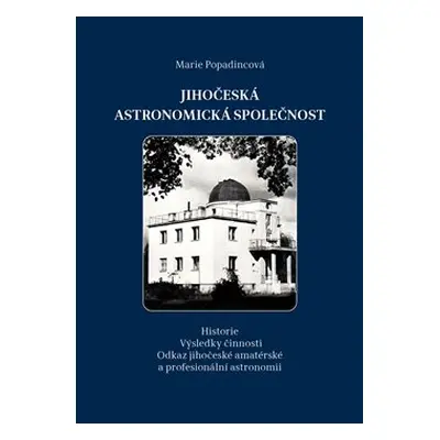 Jihočeská astronomická společnost - Marie Popadincová