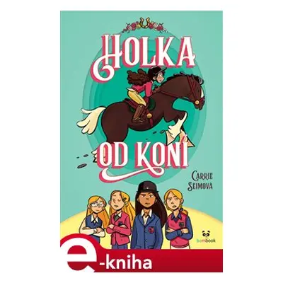 Holka od koní - Carrie Seimová