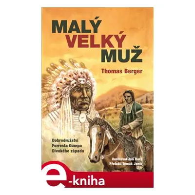 Malý velký muž - Thomas Berger