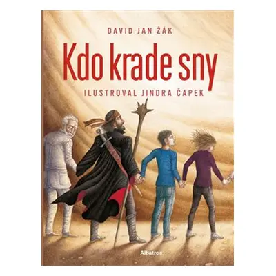 Kdo krade sny? - David Jan Žák