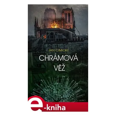 Chrámová věž - Jan Cimický