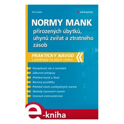 Normy mank přirozených úbytků, úhynů zvířat a ztratného zásob - Jiří Dušek