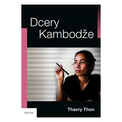 Dcery Kambodže - Thavry Thon