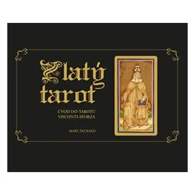 Zlatý tarot Mary Packard