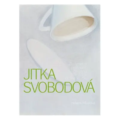 Jitka Svobodová - Za hranou viděného