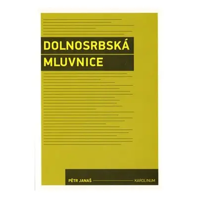 Dolnosrbská mluvnice - Pětr Janaš