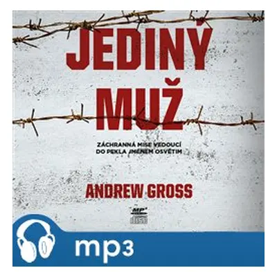 Jediný muž, mp3 - Andrew Gross