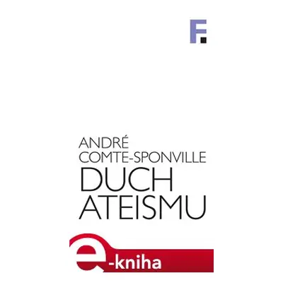 Duch ateismu - André Comte-Sponville