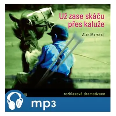 Už zase skáču přes kaluže, mp3 - Alan Marshall