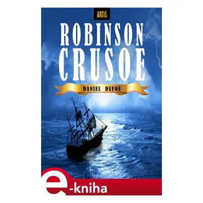 Robinson Crusoe - Daniel Defoe