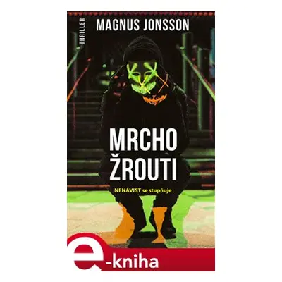 Mrchožrouti - Magnus Jonsson