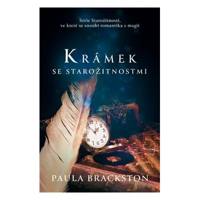 Krámek se starožitnostmi - Paula Brackston