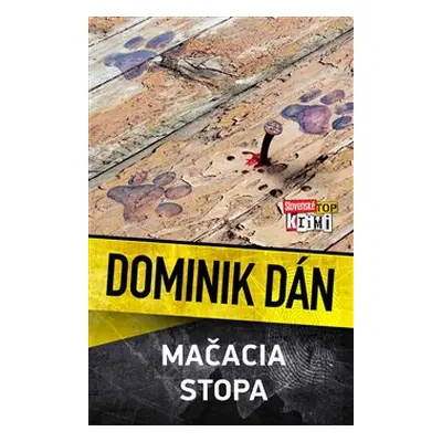 Mačacia stopa - Dominik Dán