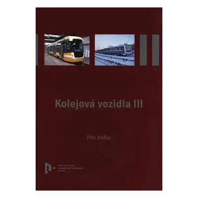 Kolejová vozidla III - Petr Heller