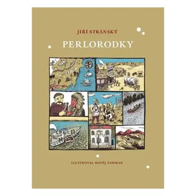 Perlorodky - Jiří Stránský