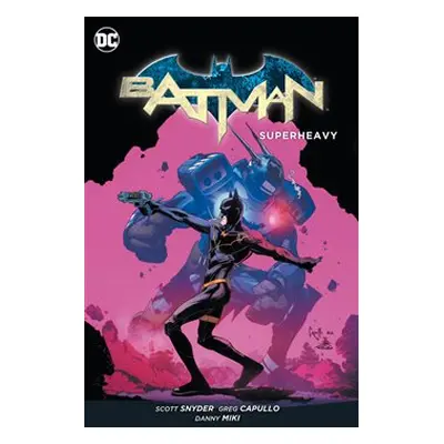 Batman 8: Supertíha - Scott Snyder