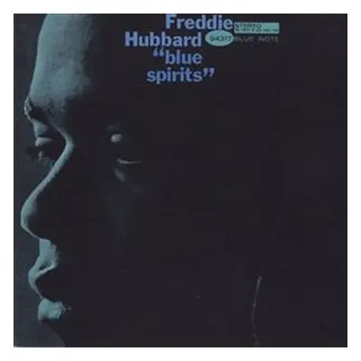 Blue Spirits - Freddie Hubbard