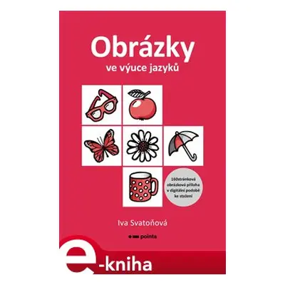 Obrázky ve výuce jazyků - Iva Svatoňová