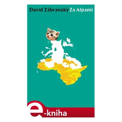 Za Alpami - David Zábranský