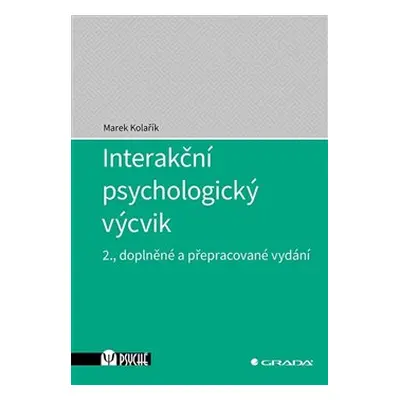 Interakční psychologický výcvik - Marek Kolařík