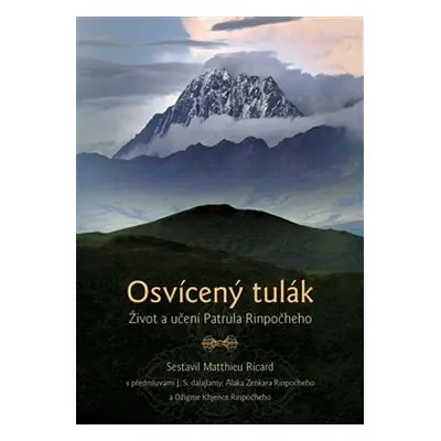 Osvícený tulák - Matthieu Ricard