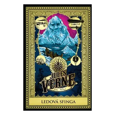 Ledová sfinga - Jules Verne