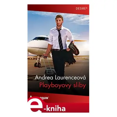 Playboyovy sliby - Andrea Laurenceová