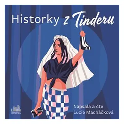 Historky z Tinderu - Lucie Macháčková