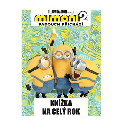 Mimoni 2: Knížka na celý rok