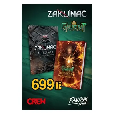 Zaklínač a jeho svět + GWENT - kolektiv autorů