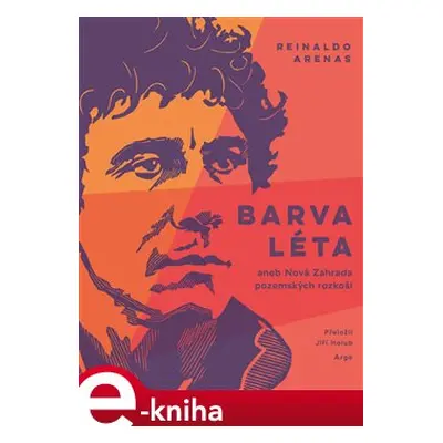 Barva léta - Reinaldo Arenas