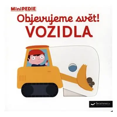 Objevujeme svět! Vozidla