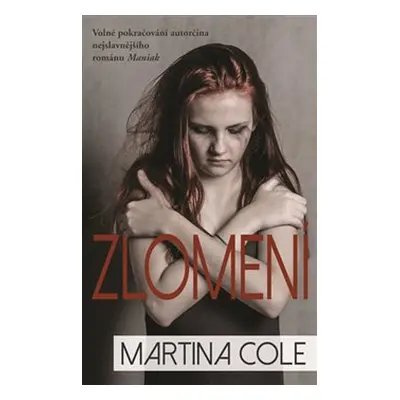 Zlomení - Martina Cole