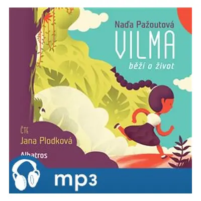 Vilma běží o život, mp3 - Naďa Pažoutová