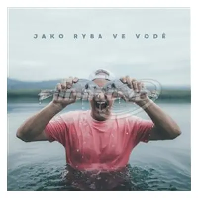 Jako ryba ve vodě - DJ Wich