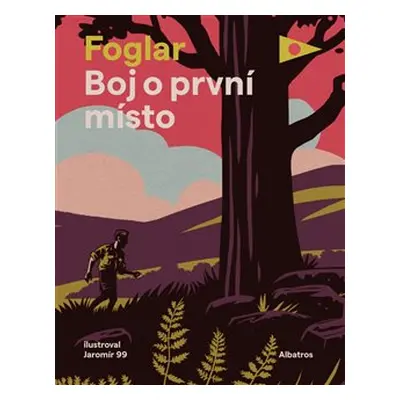 Boj o první místo - Jaroslav Foglar