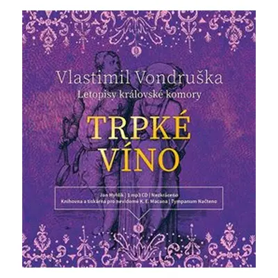 Trpké víno - Vlastimil Vondruška