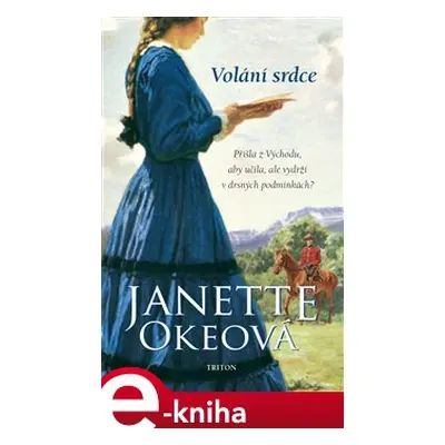 Volání srdce - Janette Okeová