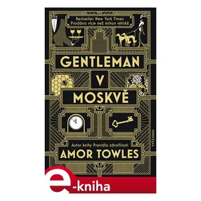 Gentleman v Moskvě - Amor Towles